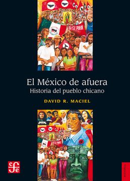 portada El México de Afuera. Historia del Pueblo Chicano