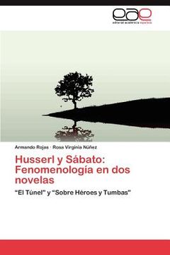 portada husserl y s bato: fenomenolog a en dos novelas (in English)