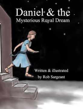 portada Daniel and the Mysterious Royal Dream (en Inglés)
