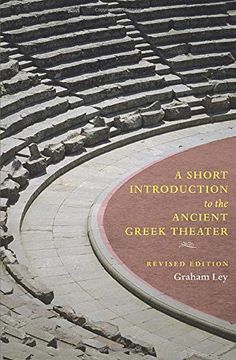 portada A Short Introduction to the Ancient Greek Theater: Revised Edition (in English)