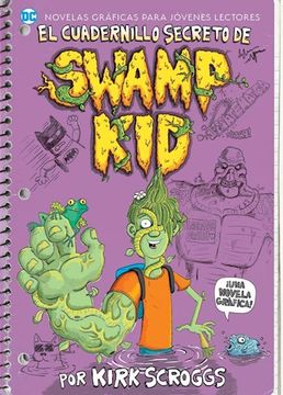 portada Cuadernillo Secreto de Swamp kid