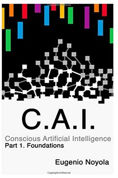 portada Conscious Artificial Intelligence: Part 1. Foundations (in English)