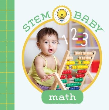 portada Stem Baby: Math: (Stem Books for Babies, Tinker and Maker Books for Babies) (in English)