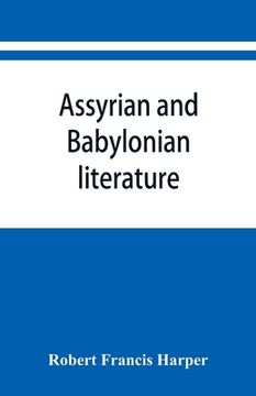 portada Assyrian and Babylonian literature; selected translations (en Inglés)