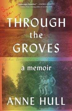 portada Through the Groves: A Memoir (en Inglés)