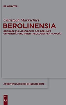 portada Berolinensia Beiträge zur Geschichte der Berliner Universität und Ihrer Theologischen Fakultät 