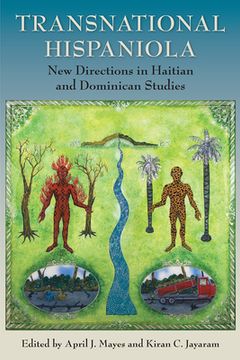portada Transnational Hispaniola: New Directions in Haitian and Dominican Studies (en Inglés)