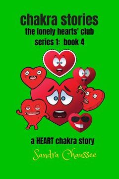 portada chakra stories: the lonely hearts' club - series 1: book 4