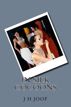 portada In Silk Cocoons (en Inglés)