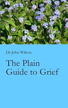 portada The Plain Guide to Grief (en Inglés)
