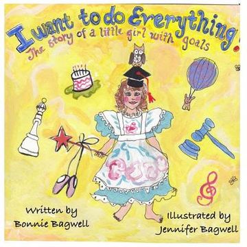 portada I want to do everything!: The story of a little girl with goals (en Inglés)