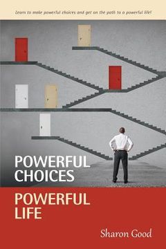 portada Powerful Choices, Powerful Life (en Inglés)