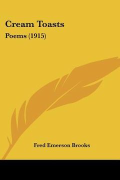 portada cream toasts: poems (1915) (en Inglés)