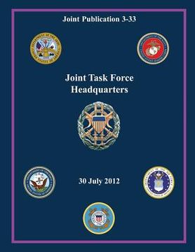 portada Joint Task Force Headquarters: 30 July 2012 (en Inglés)