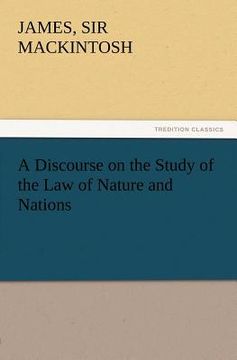 portada a discourse on the study of the law of nature and nations