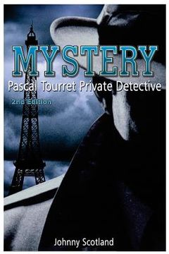 portada Mystery Pascal Tourret ? Private Detective (en Inglés)