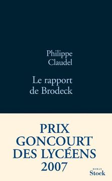 portada Le Rapport de Brodeck (Prix Goncourt des Lyceens 2007) (in French)
