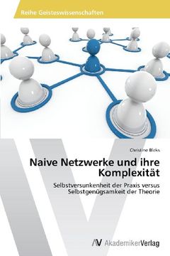 portada Naive Netzwerke Und Ihre Komplexitat