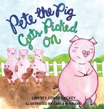 portada Pete the pig Gets Picked on (1) (in English)