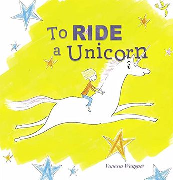 portada To Ride a Unicorn (en Inglés)
