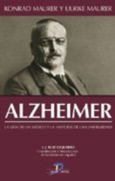 alzheimer la vida de un medico (p) (in Spanish)