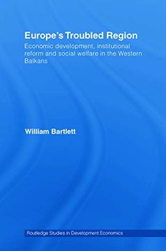 portada Europe's Troubled Region (Routledge Studies in Development Economics) (in English)