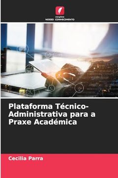 portada Plataforma Técnico-Administrativa Para a Praxe Académica (en Portugués)