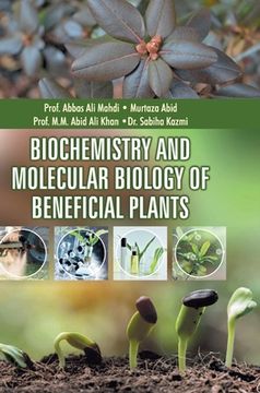 portada Biochemistry and Molecular Biology of Beneficial Plants (in English)