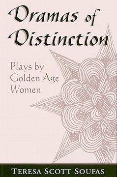portada dramas of distinction: a study of plays by golden age women (en Inglés)