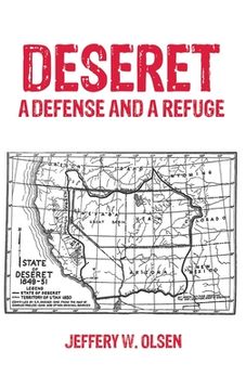 portada Deseret: A Defense and a Refuge (in English)
