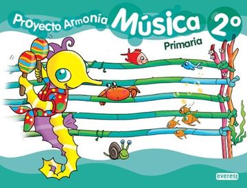 portada Música 2º Primaria. Proyecto Armonía. - 9788444173207 (in Spanish)