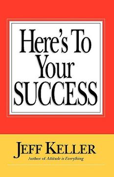 portada here's to your success (en Inglés)