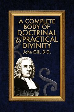 portada A Complete Body of Doctrinal & Practical Divinity (en Inglés)