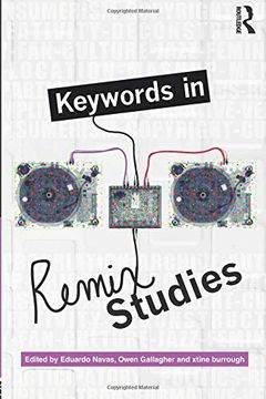 portada Keywords in Remix Studies (en Inglés)