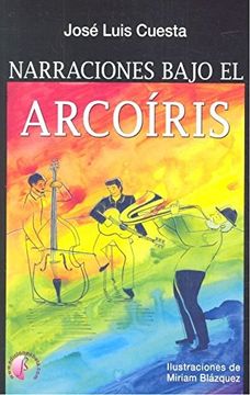 portada Narraciones Bajo el Arcoiris (in Spanish)