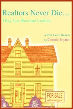 portada realtors never die...: they just become listless (in English)