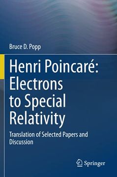 portada Henri Poincaré: Electrons to Special Relativity: Translation of Selected Papers and Discussion (en Inglés)