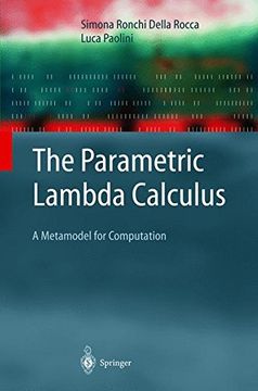 portada The Parametric Lambda Calculus: A Metamodel for Computation (Texts in Theoretical Computer Science. An Eatcs Series) (en Inglés)