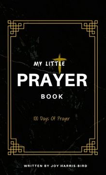 portada My Little Prayer Book: 100 Days Of Prayer (en Inglés)