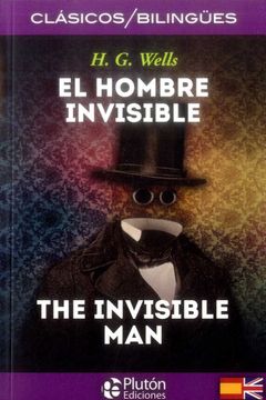 portada El Hombre Invisible / The Invisible Man (en Bilingüe)
