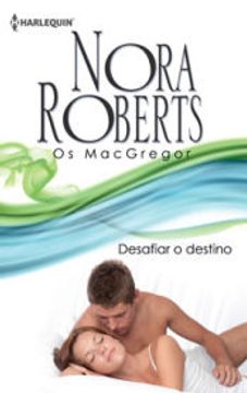 portada Desafiar o Destino (Biblioteca Nora Roberts) (in Portuguese)