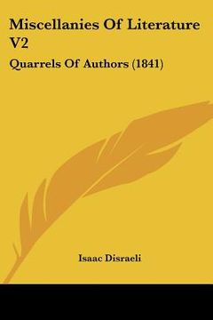 portada miscellanies of literature v2: quarrels of authors (1841) (in English)