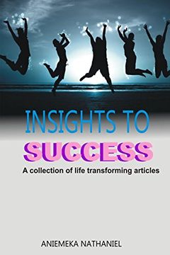 portada Insights for Success: A collection of life transforming articles