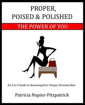 portada Proper, Poised & Polished: The Power of You (en Inglés)