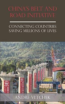 portada China'S Belt and Road Initiative: Connecting Countries Saving Millions of Lives (en Inglés)