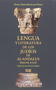 portada Lengua y Literatura de los Judíos de Al-Andalus (Siglos X-Xii)