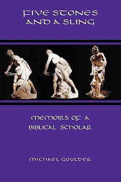 portada five stones and a sling: memoirs of a biblical scholar (en Inglés)