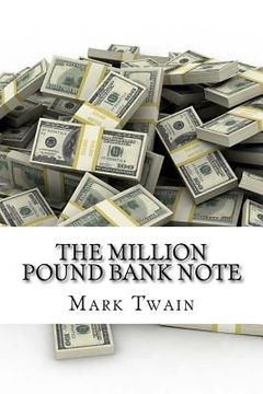portada The million pound bank note (English Edition) (en Inglés)