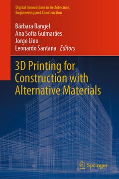 portada 3D Printing for Construction with Alternative Materials (in English)