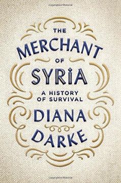portada The Merchant of Syria: A History of Survival (en Inglés)